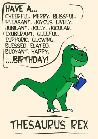 Thesaurus Rex Dinosaur Birthday Card created by Pottsy Prints
