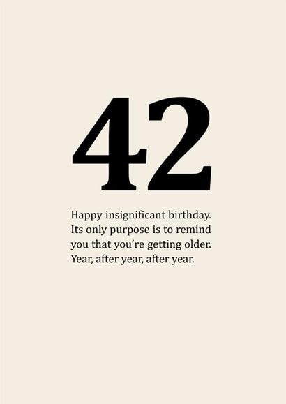 Insignificant 42nd Birthday Card created by Sassy Sarah