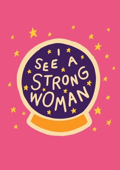 I See A Strong Woman, support card created by Evannave