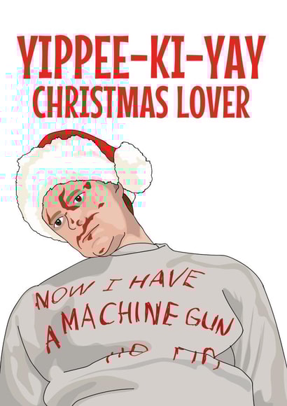 Yippee-Ki-Yay Christmas Lover - Die Hard created by Blind Faith