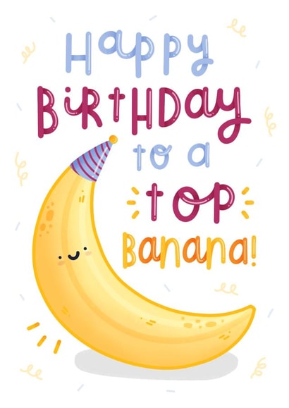 Top Banana Birthday Card created by Joanne Hawker
