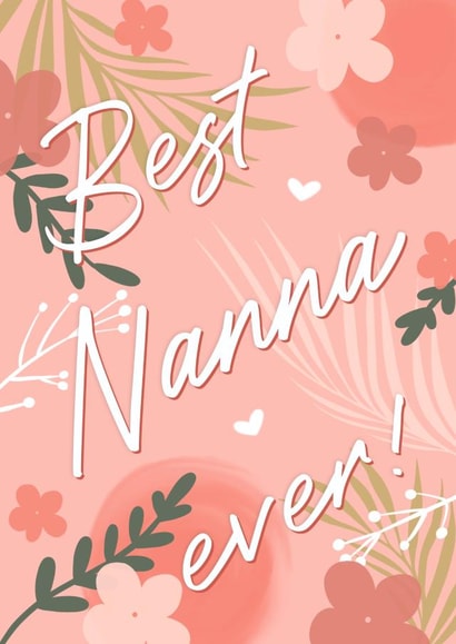 Best Nanna ever, birthday and just because card created by The Girl Next Draw Cards