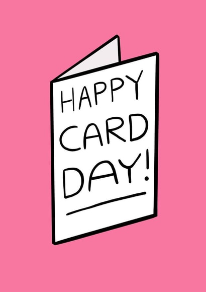 Happy card day! created by Chloé Lawson