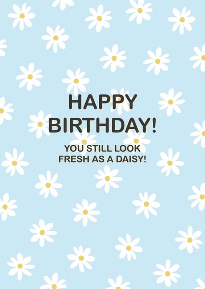 Fresh as a daisy birthday card! created by Elba Able