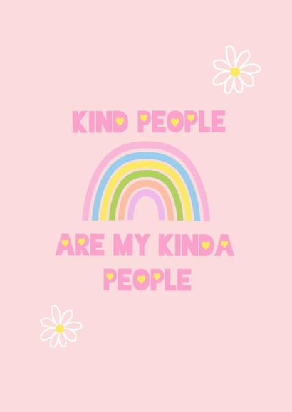 Kind People Are My Kinda People Rainbow Card created by Nika Venturini