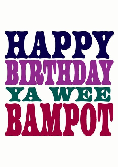 Happy Birthday Bampot created by Dog Came To Stay