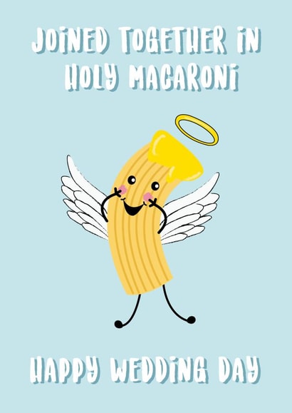 Holy Macaroni - Happy Wedding Day created by @Laura Lonsdale Designs