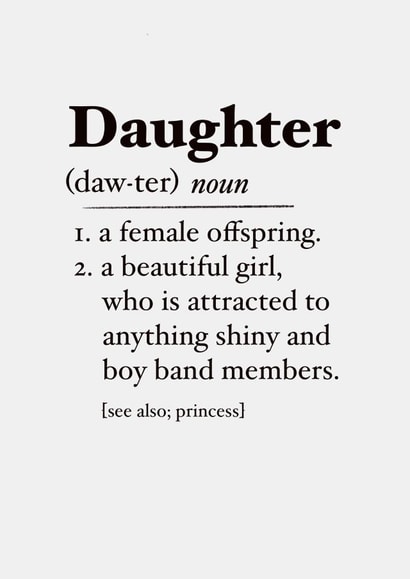 Fun Birthday Card - For Daughter - Definition created by The Girl Next Draw Cards