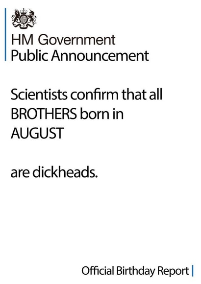 Birthday Brother HM Government Announcement! created by Art Thunderclap