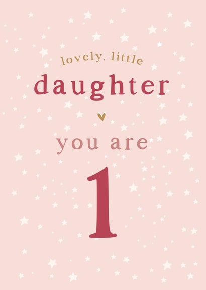 Daughter 1st Birthday card created by Too Wordy