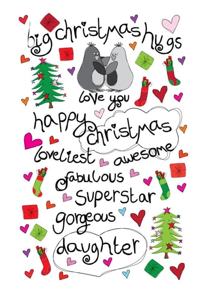 Big Christmas Hugs - Gorgeous Daughter - Daughter - For Her - Fabulous - Awesome - Kids - Hugs - Christmas Card created by Paperlicious