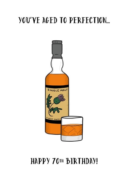 Whisky 70th Birthday Card - Aged to Perfection created by Lou Longworth