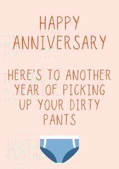 Dirty pants, anniversary card created by Jazzie Designs