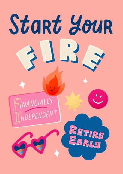 Start your F.I.R.E. created by Sonia Yim