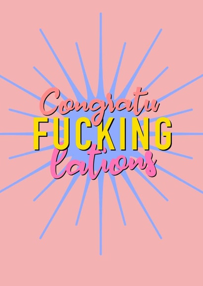 Congratu-fucking-lations card created by The Girl Next Draw Cards