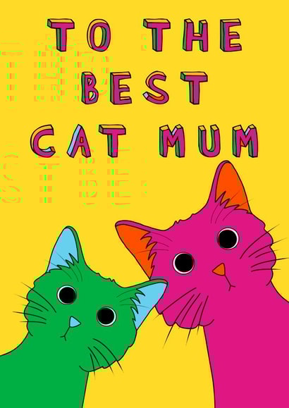 To The Best Cat Mum Card created by Embers and Ink
