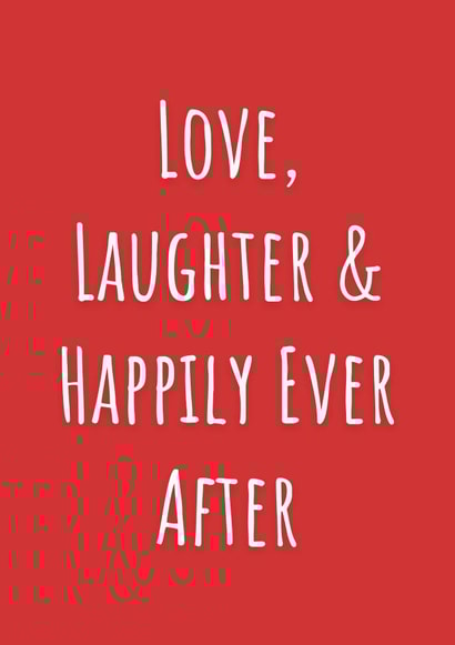 Anniversary/Wedding Card - Love, Laughter & Happily Ever After created by A Bee's Designs