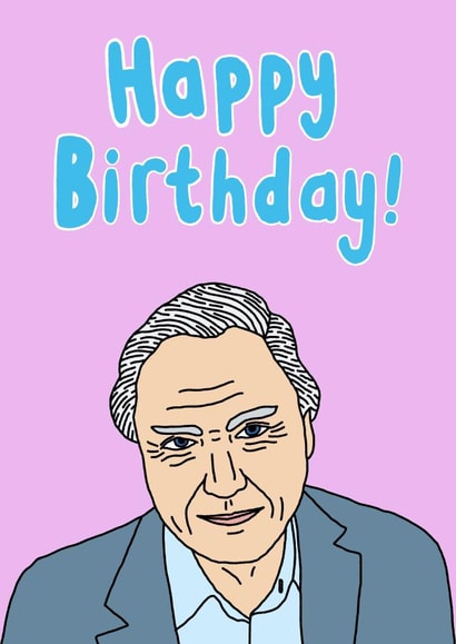 David Attenborough birthday card created by Number 26