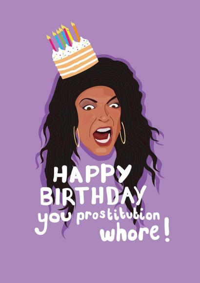 Teresa - Happy Birthday You Prostitution Whore - Real Housewives New Jersey created by PonyChops