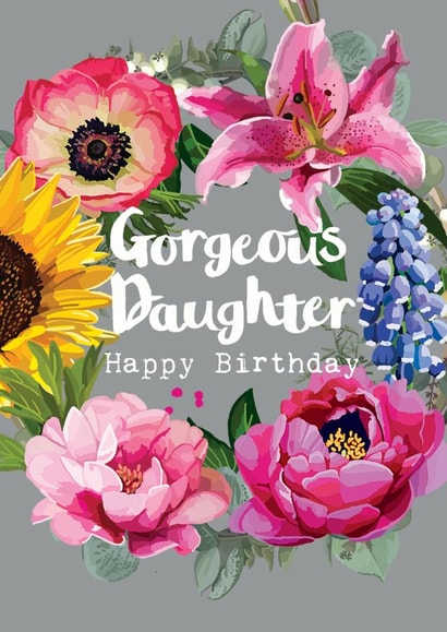 Gorgeous Daughter Happy Birthday Card created by Sarah Kelleher