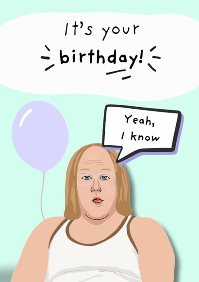 IT'S YOUR BIRTHDAY!! YEAH I KNOW created by Original Fox Cards