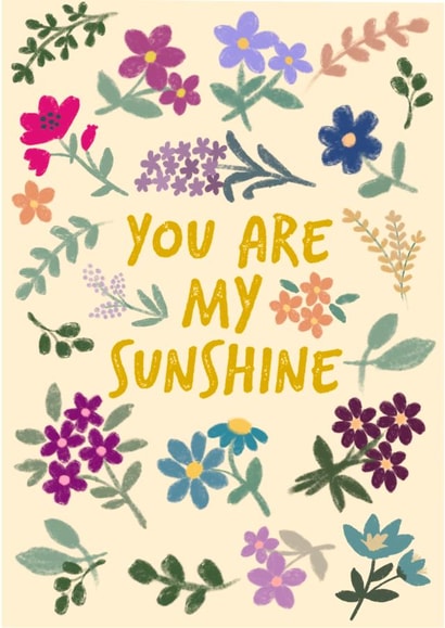 You are my Sunshine, Floral Love Card created by Lili's Papers Co.