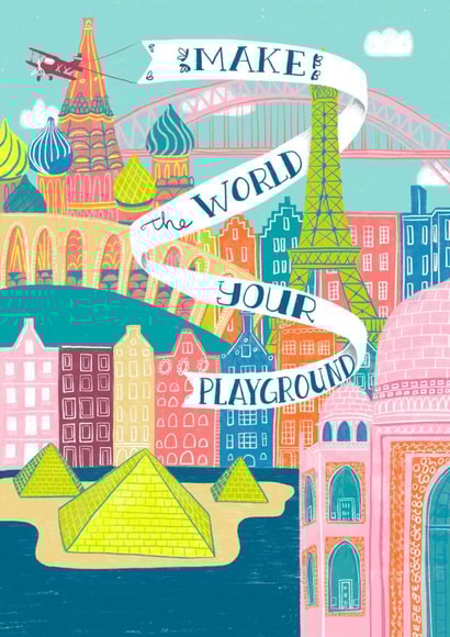 Make The World Your Playground Card created by Cassandra Harrison Art