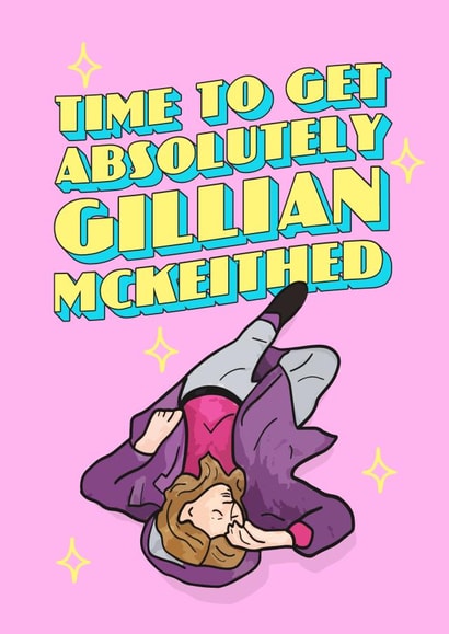 Let's Get Gillian McKeithed birthday card created by Hey Huns It's Nicole