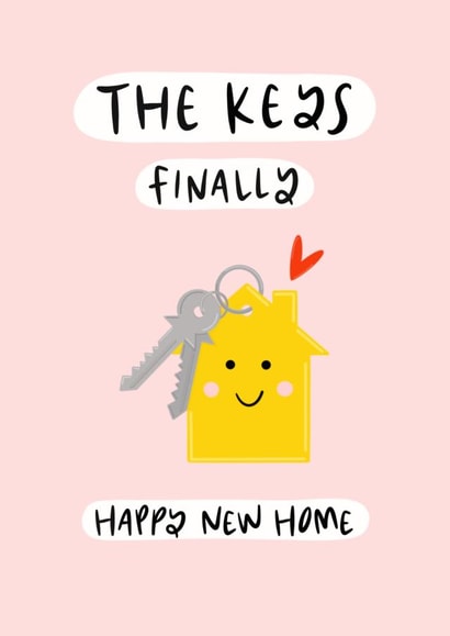 Cute New Home Card - House Keys - The Keys Finally Happy New Home created by Muses & May
