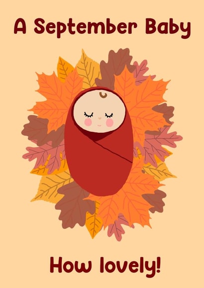 A September Baby - How lovely created by Number 26