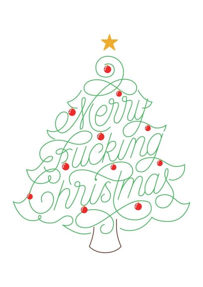 Merry Fu*#ing Christmas created by Jack Gudgin