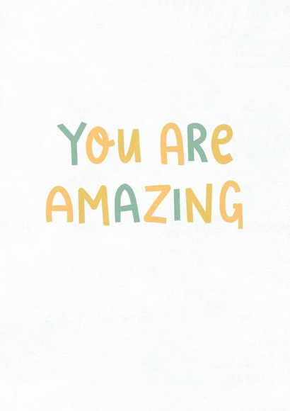 You are amazing, Appreciation Card created by @pepperpeachillustrations