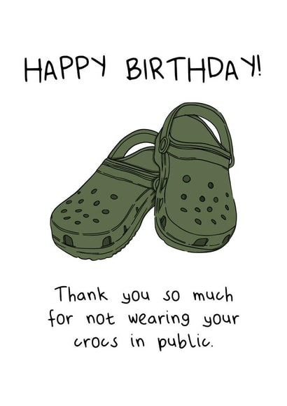 Thanks For Not Wearing Your Crocs in Public created by SeariouslyCreative