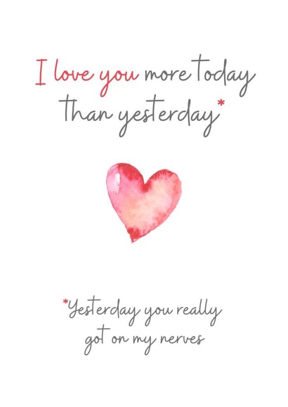 I love you more than yesterday... created by A lovely thought