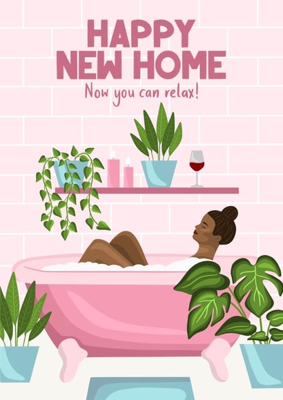 Cute Bubble Bath New Home Card - Wine - Happy New Home Now You Can Relax created by Sarah Cowan