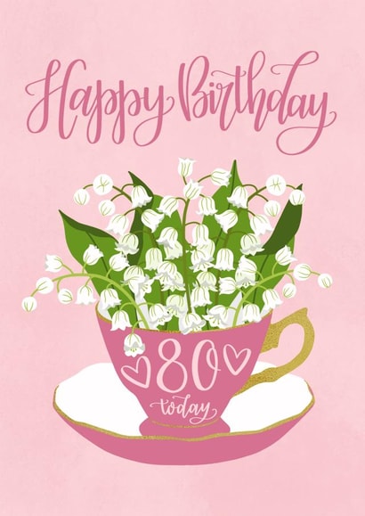 80 Today with Teacup of Flowers and Hand Lettering created by Ness Nordberg
