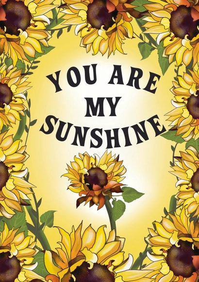 You Are My Sunshine Friend Card created by HelenFaerieArt