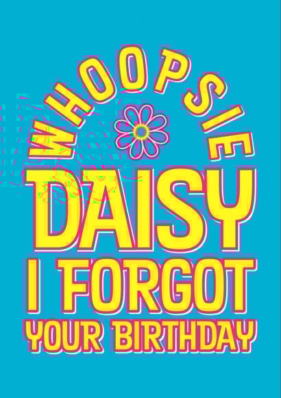 Whoopsie Daisy! - Belated Birthday created by Gemma Lilias Gilmour