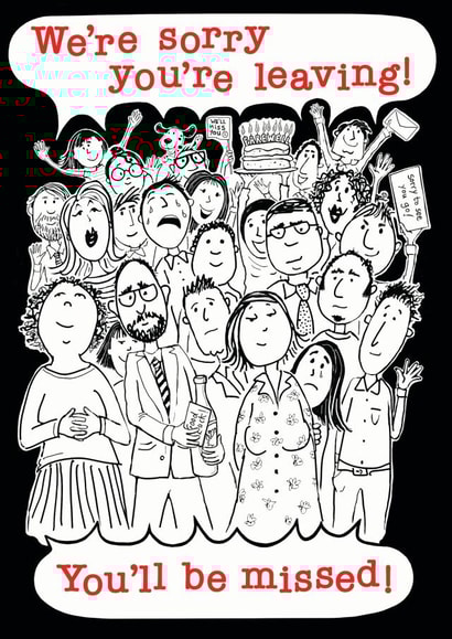 Sorry you're leaving! created by Aimee Beaven