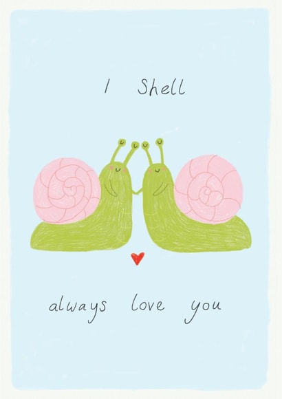 I Shell Always Love You Valentine's Card created by Libby Howker