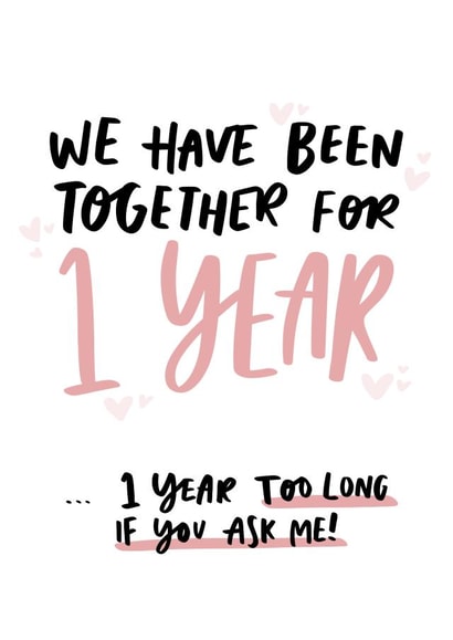 1 Year Too Long Funny First Anniversary Card for Partner created by Studio Yelle