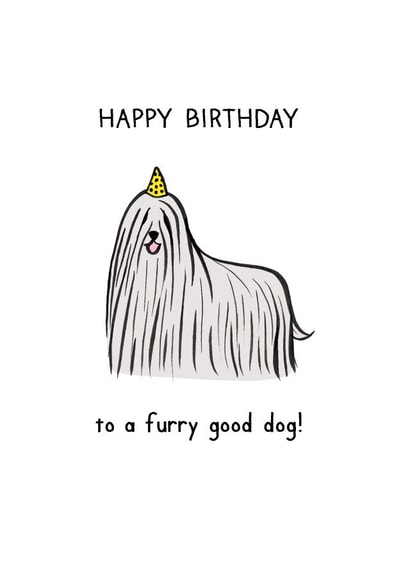 Happy Birthday to a furry good dog! created by Reigning Cats . . . and dogs