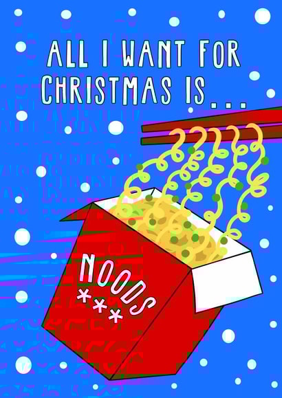 Noods - Nudes - Funny - Pun - All I Want For Christmas is Noods - Chopsticks - Joke - Food - Christmas Card created by Running with Scissors