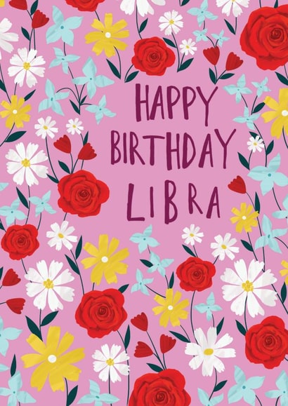 Happy Birthday Libra Floral Horoscope Card created by Marie Wilkinson