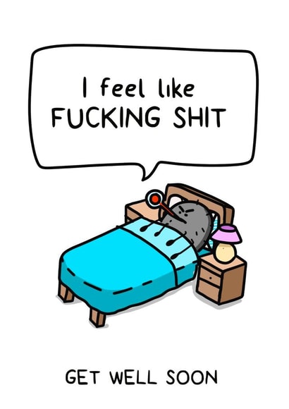 Funny get well soon card created by Swearing Sid