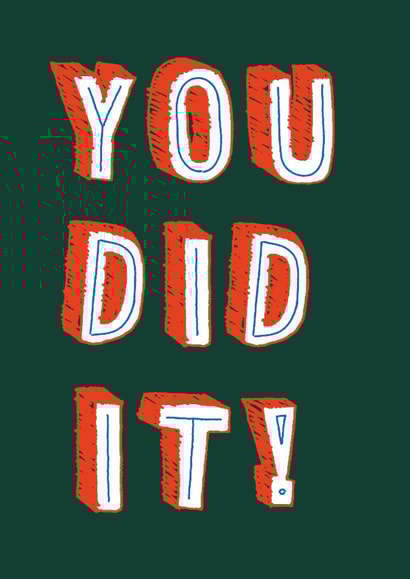 You Did It! Congratulations Graduation Card created by Betiobca