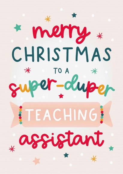 Cute Christmas Cracker Teaching Assistant Card created by The Pattern Press