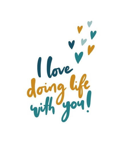 I love doing life with you anniversary card created by The Lettering Tree