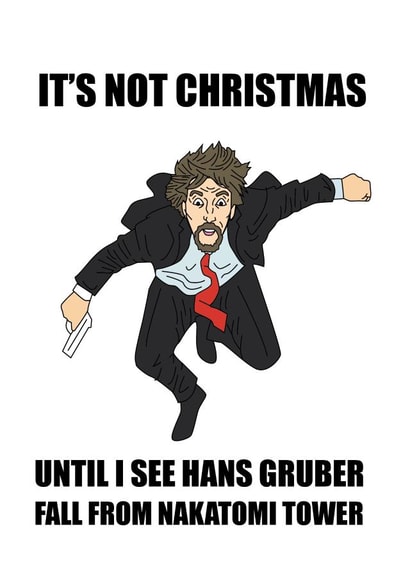 Die Hard chritmas card created by Phaedra Peer