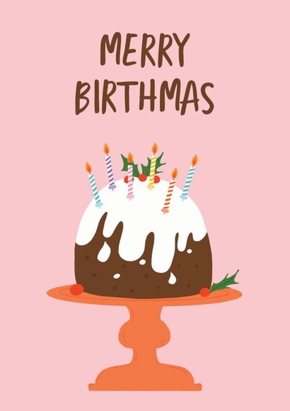 Traditional - Christmas Pudding - Festive - Cake - Merry Birthmas - Birthday Card created by @tikkled.pink